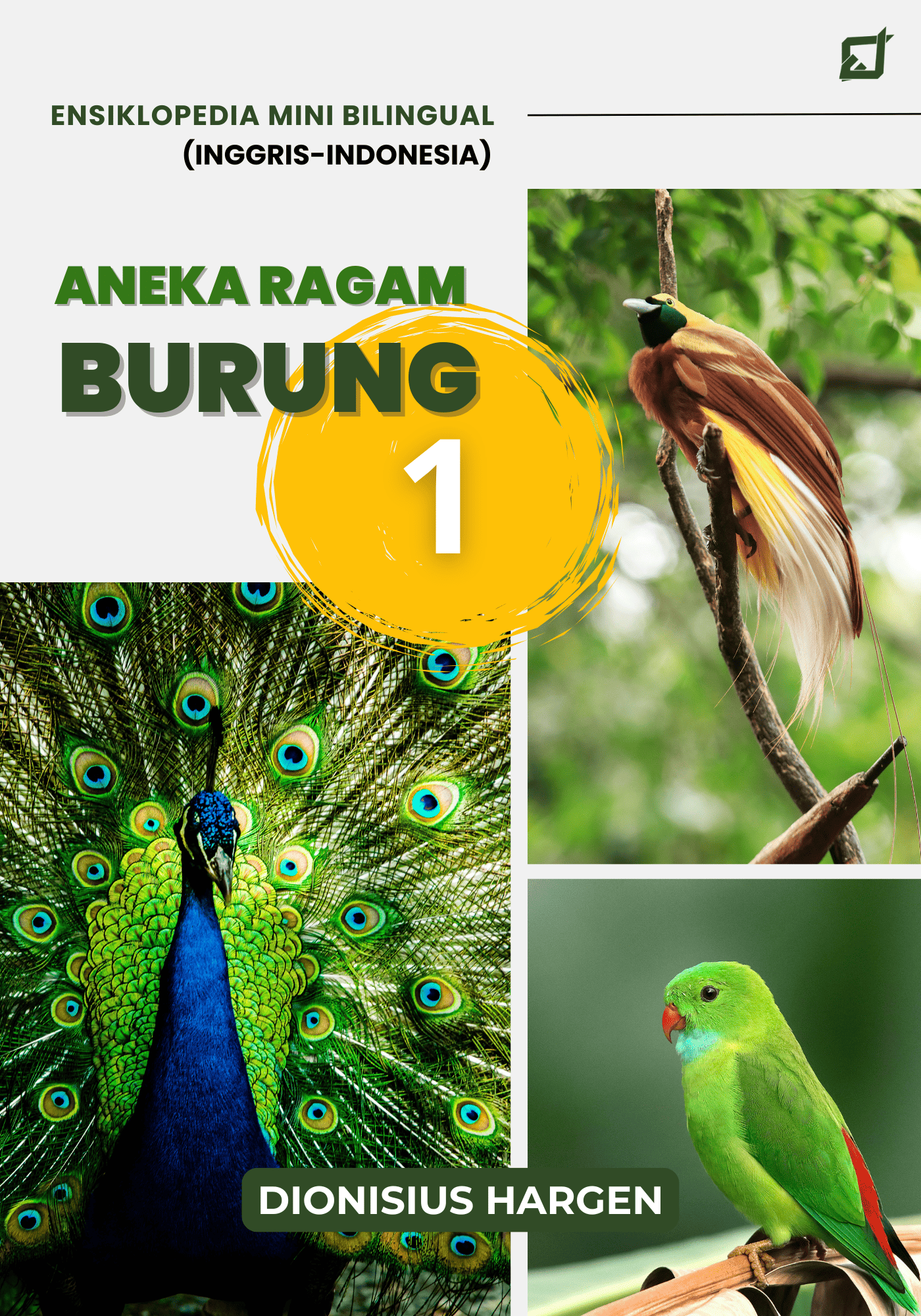Ensiklopedia Mini Bilingual (Inggris-Indonesia); Aneka Ragam Burung 1