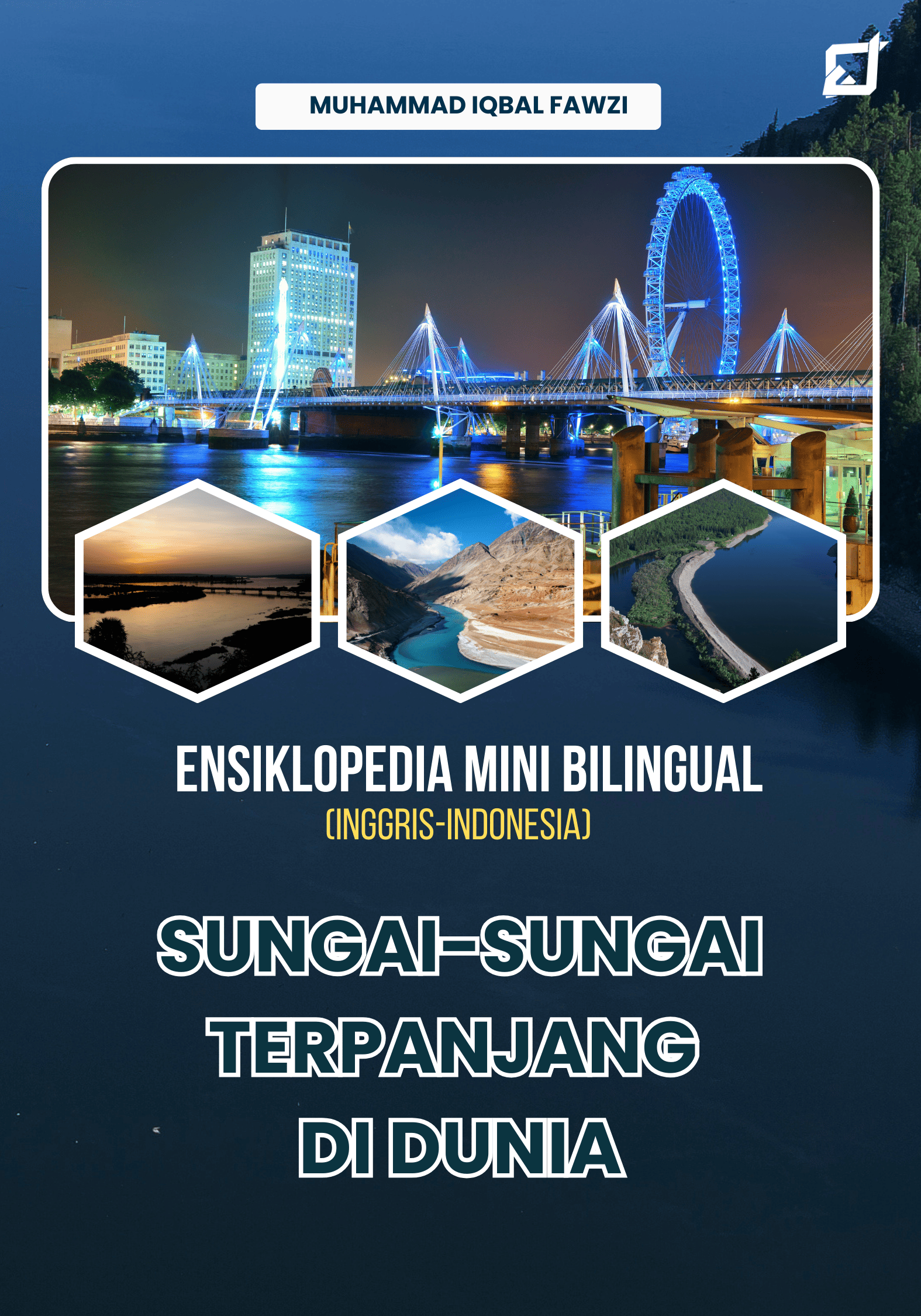 Ensiklopedia Mini Bilingual (Inggris-Indonesia); Sungai-sungai Terpanjang di Dunia