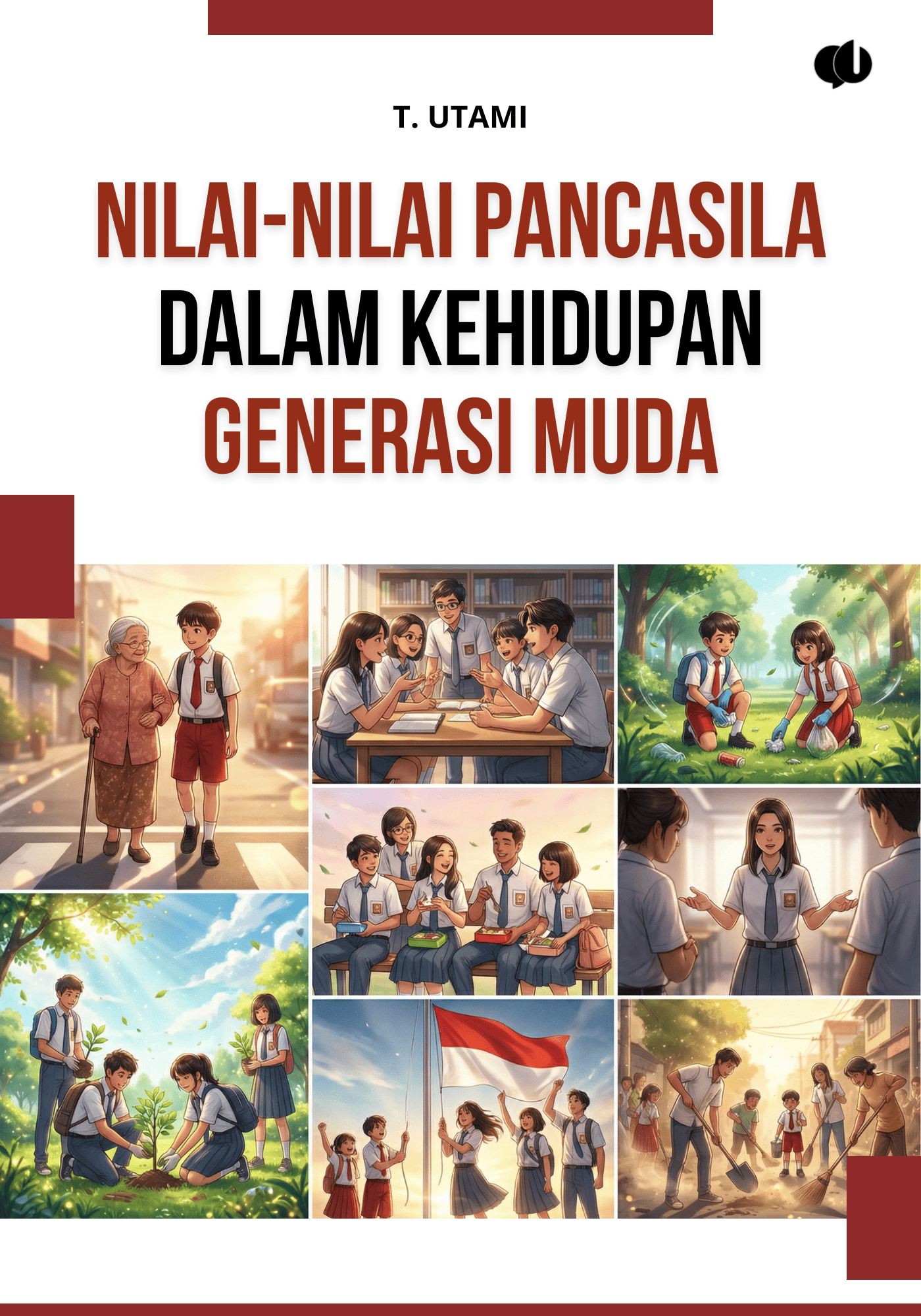 Nilai-Nilai Pancasila dalam Kehidupan Generasi Muda